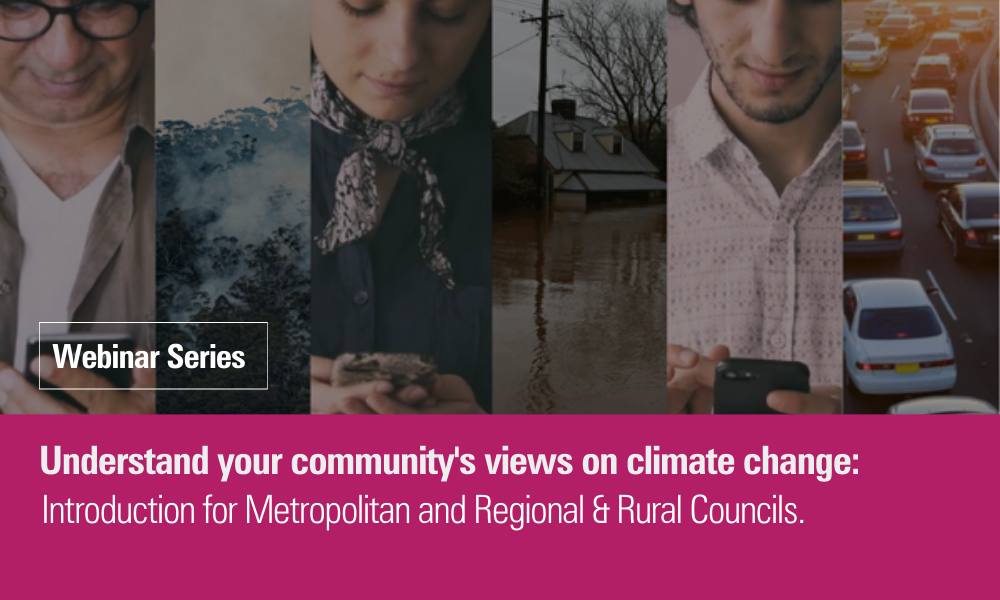 Metro  Regional Webinar series_Understand your communitys views on climate change-1