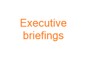 executive briefings